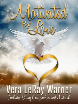 cover image of Motivated by Love